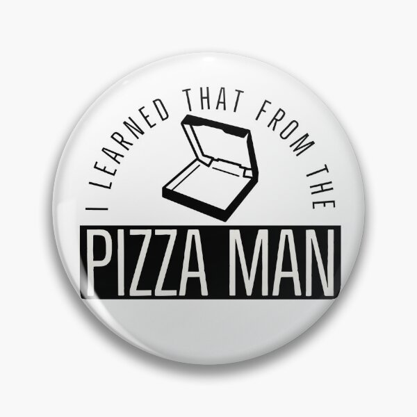 Item preview, I Learned That From The Pizza Man designed and sold by mishofmash.
