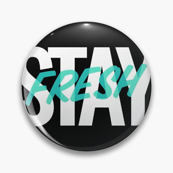 Item preview, STAY Fresh designed and sold by Rcasadesign.