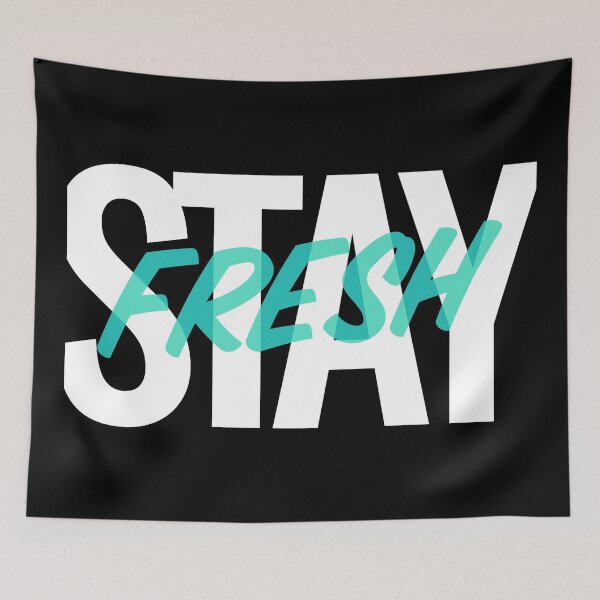 Item preview, STAY Fresh designed and sold by Rcasadesign.