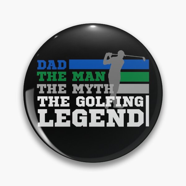 Item preview, Dad, The Man, The Myth The Golfing Legend designed and sold by dazza03.