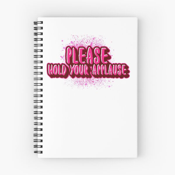 Item preview, Please hold your applause designed and sold by RoyBaht.