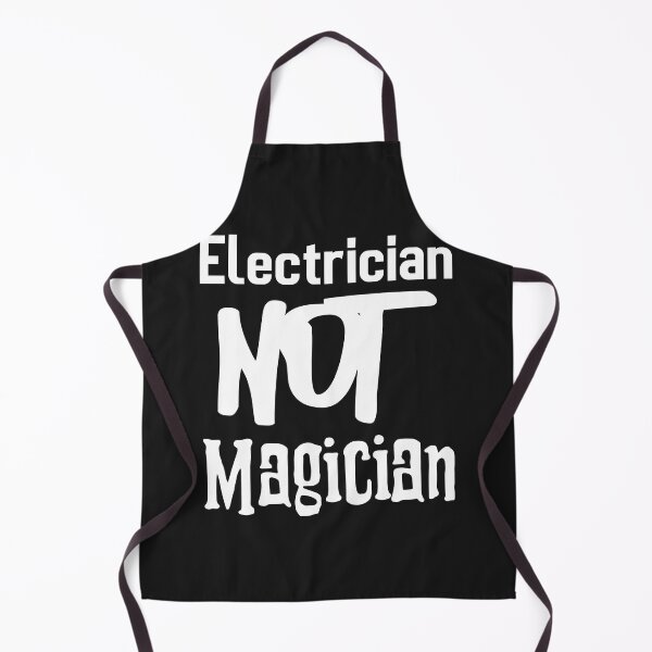 Item preview, Electrician NOT Magician designed and sold by Shirt Slanger.