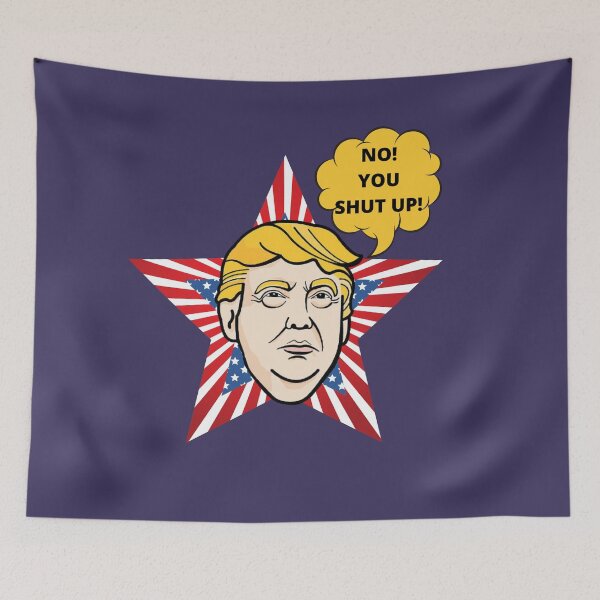 Item preview, President Trump Rebuttal To Biden Will You Shut Up Man No You Shut Up designed and sold by Drnksuzys.