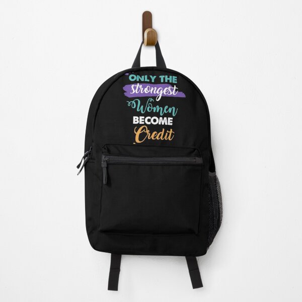Item preview, Credit Managers gift only the strongest women become Credit Managers designed and sold by Custom365.