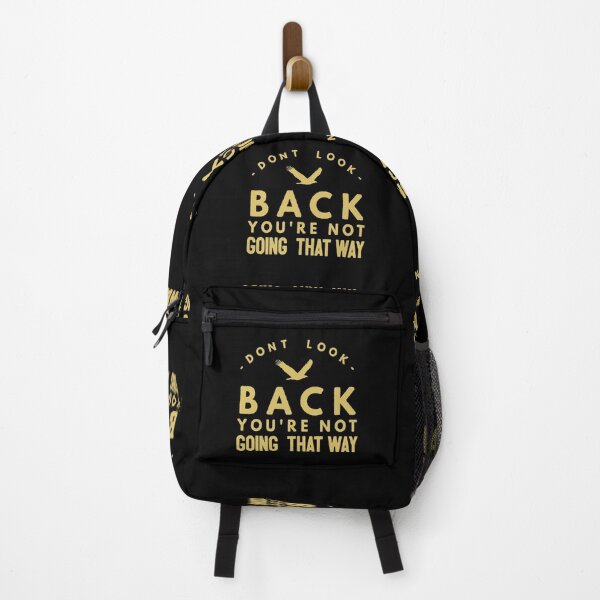 Item preview, Don't Look Back, You're Not Going That Way designed and sold by Sinfamous.