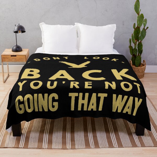 Item preview, Don't Look Back, You're Not Going That Way designed and sold by Sinfamous.