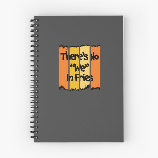 Item preview, There's No We In Fries - Funny Quote Gift For The Frie Lover - Retro Color Design & Black Lettering designed and sold by Richard529.