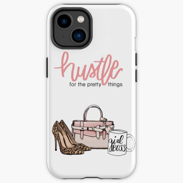 Hustle for the Pretty Things iPhone Tough Case