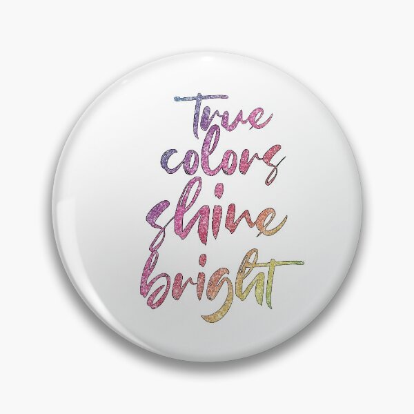 Item preview, Trolls-Inspired "True Colors Shine Bright" designed and sold by mulberrydragon.