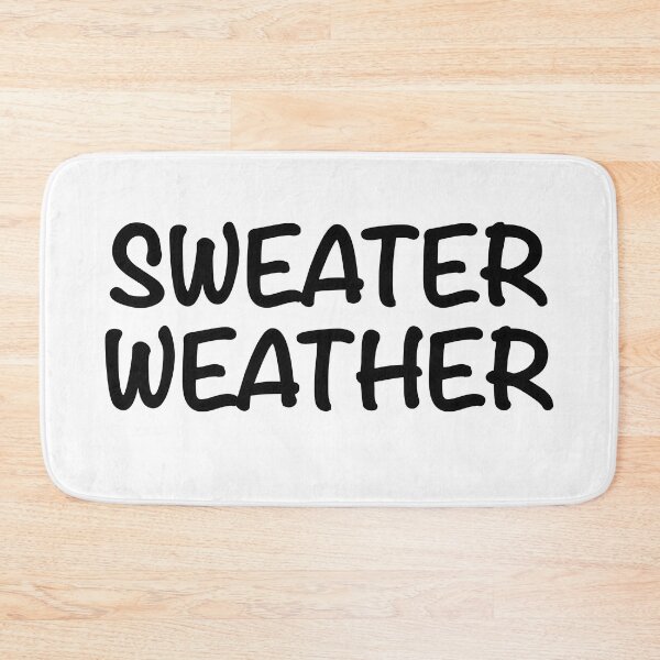 Item preview, Sweater Weather designed and sold by popculturechick.