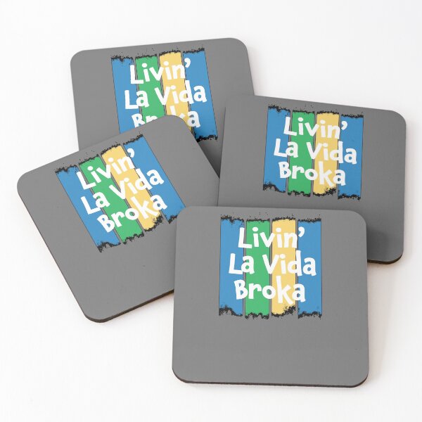 Item preview, Livin' La Vida Broka - Funny Quote Gift - Retro Colrs & White Lettering Design designed and sold by Richard529.