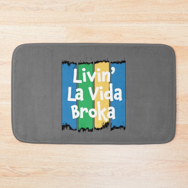 Item preview, Livin' La Vida Broka - Funny Quote Gift - Retro Colrs & White Lettering Design designed and sold by Richard529.