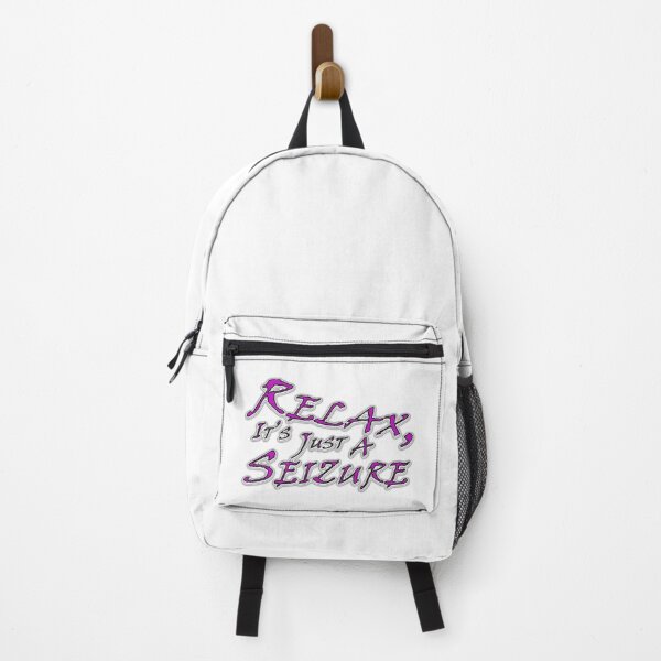 Item preview, Relax it's Just a Seizure designed and sold by williamsrdan.
