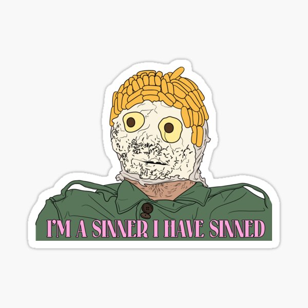 Item preview, i'm a sinner i have sinned designed and sold by electropuff.