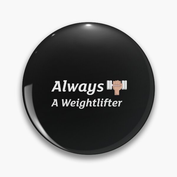 Item preview, Always A Weightlifter designed and sold by MrTshirtKing.
