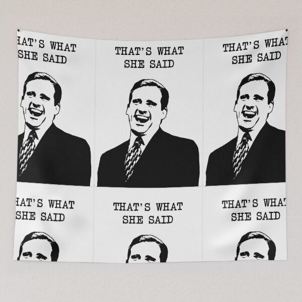 Item preview, BW00 That's What She Said Quote designed and sold by LEMALLE.