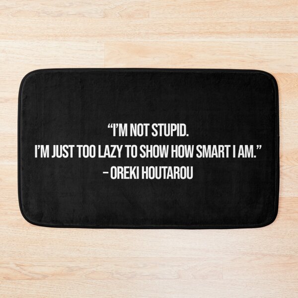 Item preview, Oreki Houtarou - Quote designed and sold by Epicanimequotes.