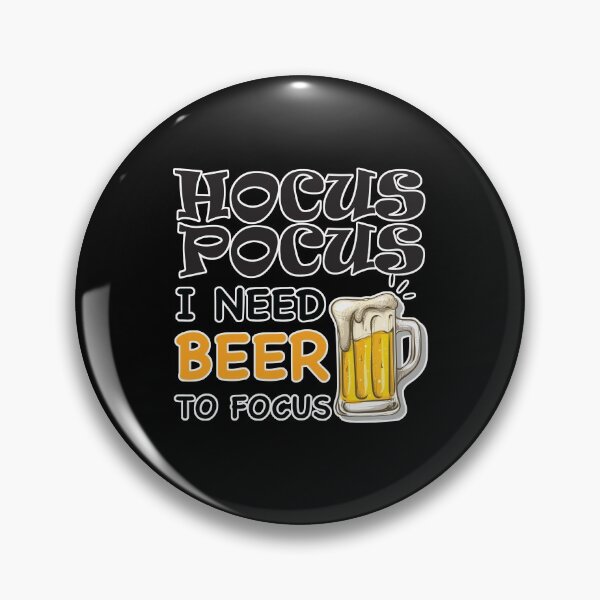 Item preview, Hocus Pocus I Need Beer To Focus designed and sold by Marstore.