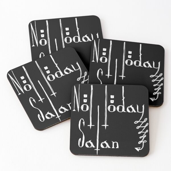 Item preview, Not Today Satan designed and sold by TheDarkArtofDKP.