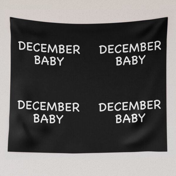 Item preview, December Baby designed and sold by popculturechick.