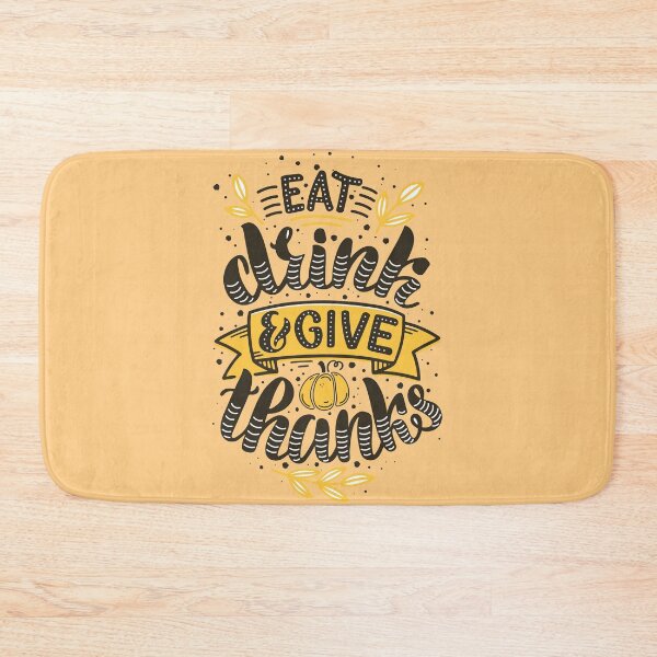 Item preview, Thanksgiving Holiday Eat, Drink and Give Thanks  designed and sold by Artcraft-Ink.