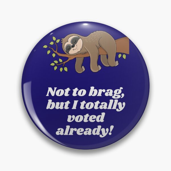 Item preview, Not to brag, but i totally voted already designed and sold by Hey-Nice-Shirt.