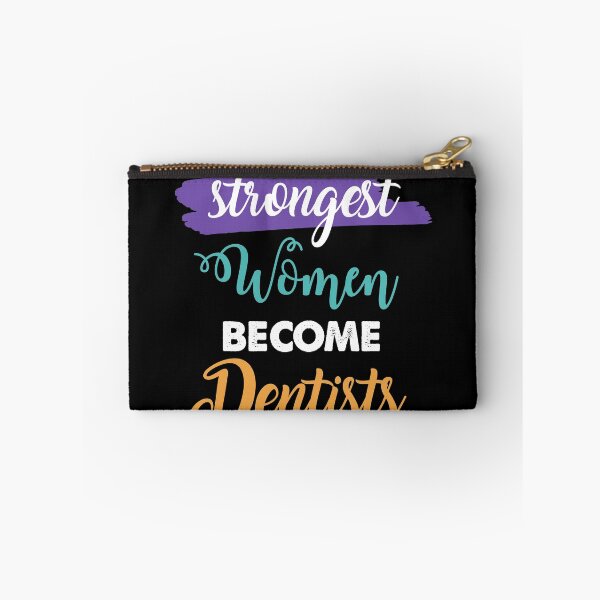 Item preview, Dentists gift only the strongest women become Dentists designed and sold by Custom365.