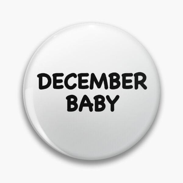 Item preview, December Baby designed and sold by popculturechick.