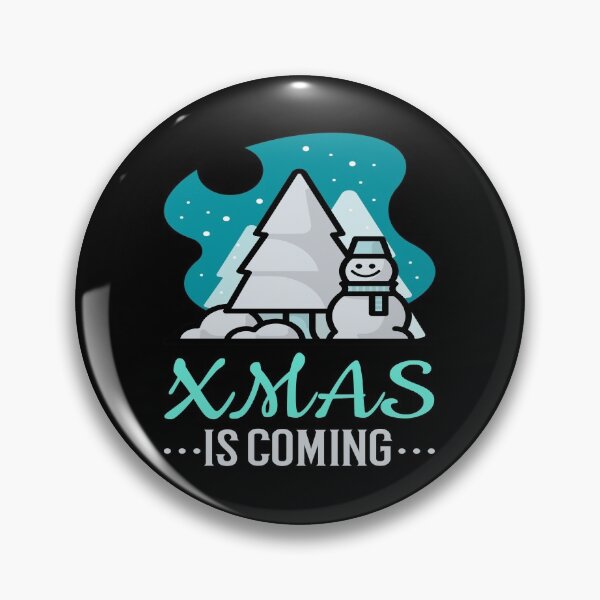 Item preview, Xmas is Coming - Christmas is Coming Winter designed and sold by Coder-T.