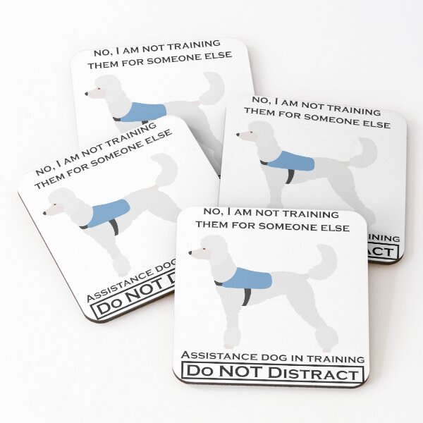Item preview, No, I Am Not Training Them For Anyone Else (Poodle white, assistance dog) designed and sold by TheMalPals.