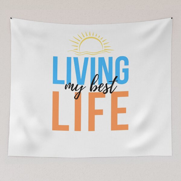 Item preview, Living My Best Life designed and sold by indepthdesigns.