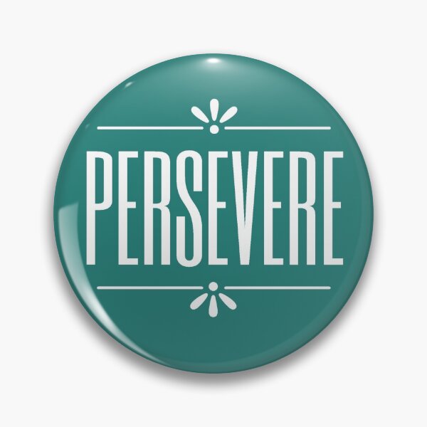 Item preview, Motivational. Persevere  designed and sold by Damitparasayo.