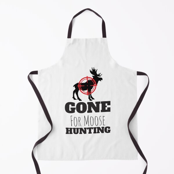 Item preview, Gone For Moose Hunting designed and sold by 4AllTimes.