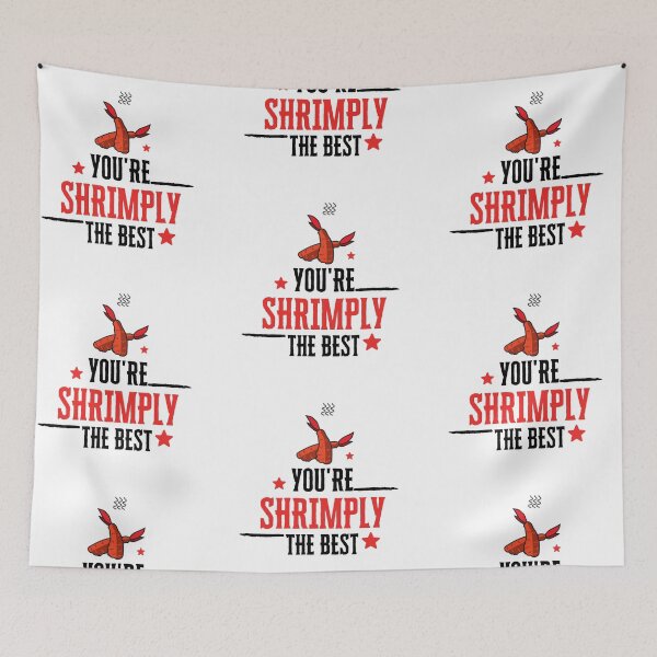 Item preview, Youre Shrimply The Best Funny Pun designed and sold by somebasic.