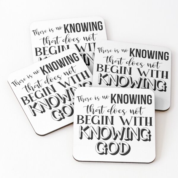 Item preview, Knowing God - John Calvin Quote designed and sold by StillInBeta.