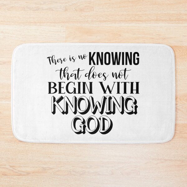 Item preview, Knowing God - John Calvin Quote designed and sold by StillInBeta.