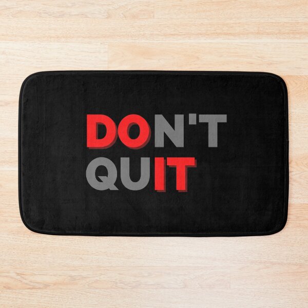 Item preview, Don't quit-Do it designed and sold by stelsanc.