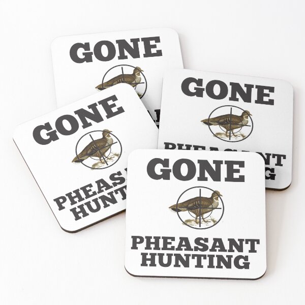 Item preview, Gone Pheasant Hunting designed and sold by 4AllTimes.