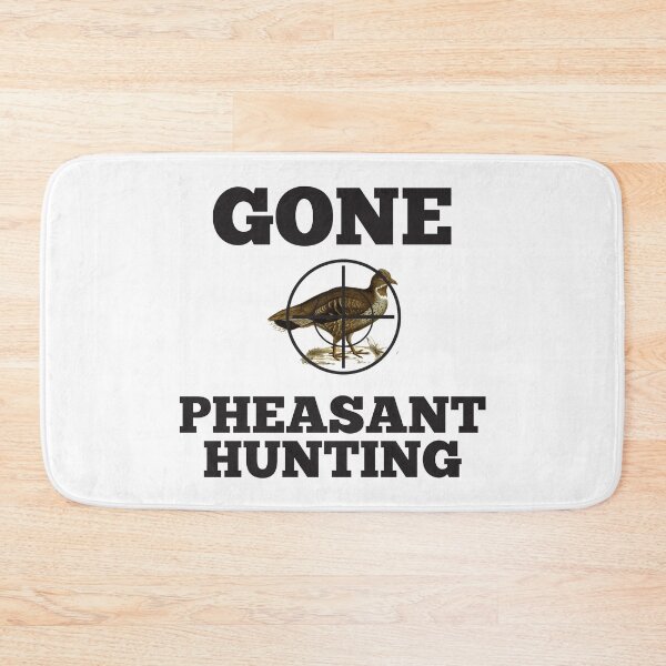 Item preview, Gone Pheasant Hunting designed and sold by 4AllTimes.