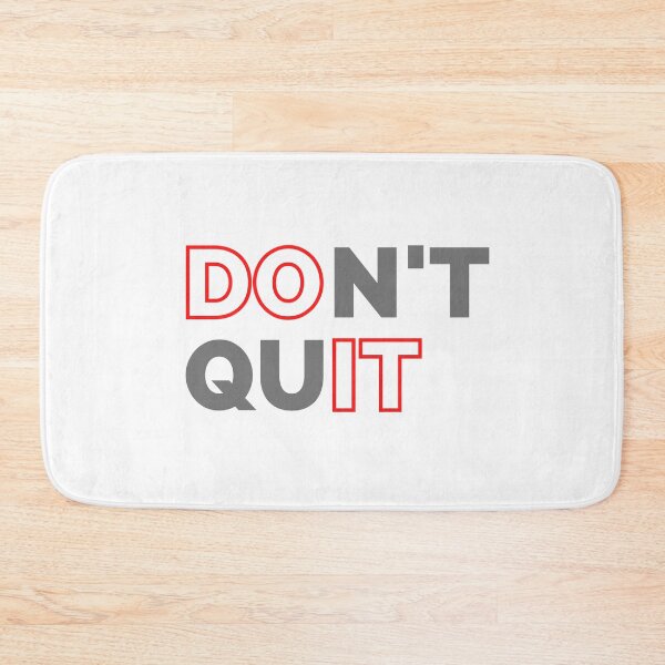 Item preview, Dont quit-Do it designed and sold by stelsanc.