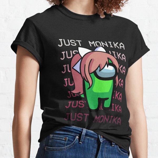 just monika shirt