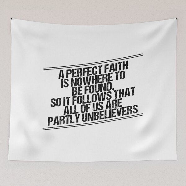 Item preview, Perfect Faith Is Nowhere To Be Found designed and sold by StillInBeta.