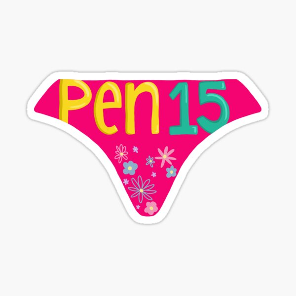 Pen15 Thong Sticker Sticker
