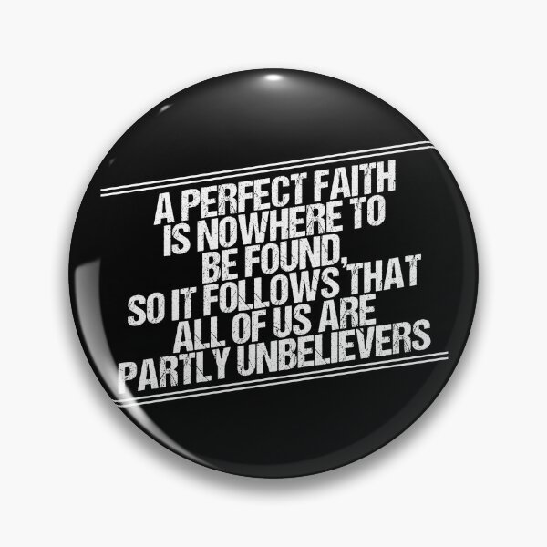 Item preview, Perfect Faith Is Nowhere To Be Found designed and sold by StillInBeta.