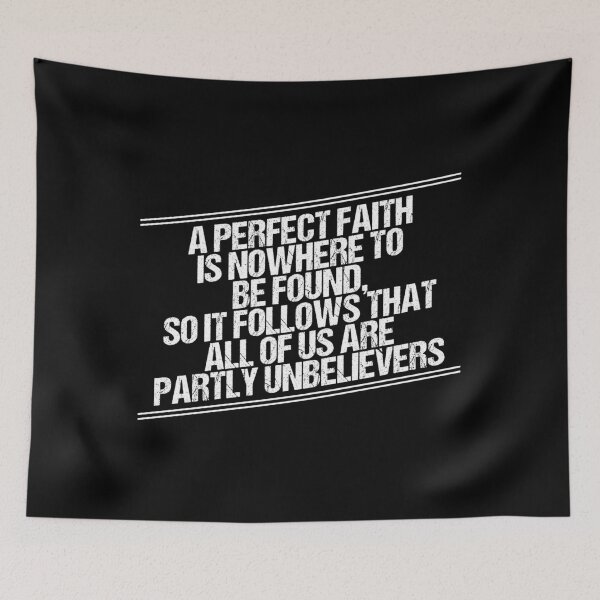 Item preview, Perfect Faith Is Nowhere To Be Found designed and sold by StillInBeta.