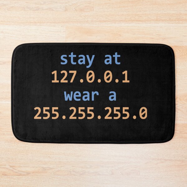 Item preview, Stay 127.0.0.1 wear a 255.255.255.0 designed and sold by Andrea Lina.