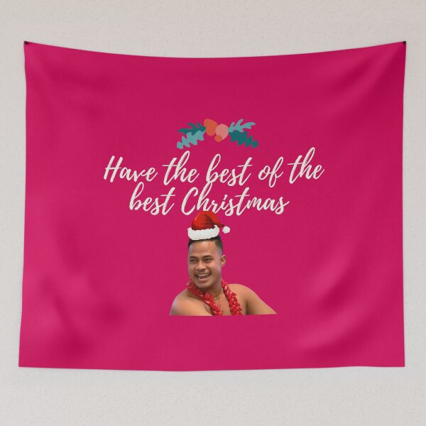 Item preview, 90 Day Fiance - Asuelu - Have the best of the best Christmas designed and sold by LeoSpaceman.