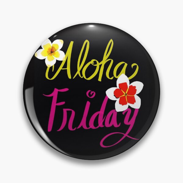 Item preview, Aloha Friday designed and sold by Stephanie Janae Schork.