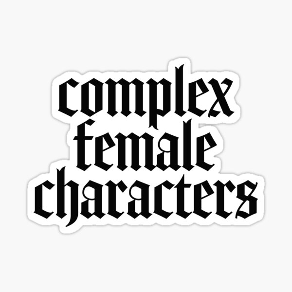 complex-female-characters-in-old-english-letters-sticker-by-mecprints