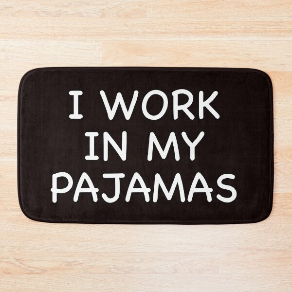 Item preview, I work in my pajamas designed and sold by popculturechick.